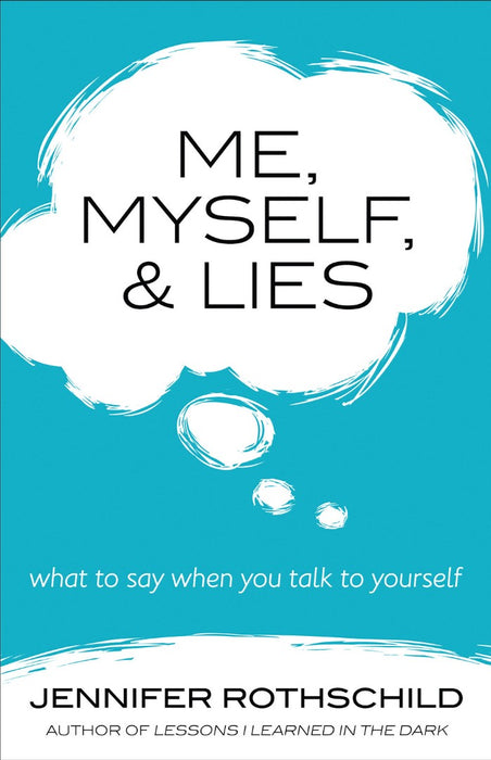 Me, Myself, And Lies