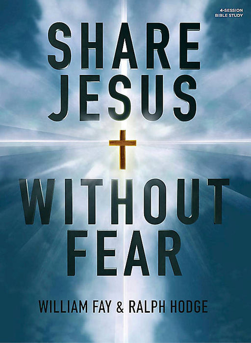 Share Jesus Without Fear Bible Study Book