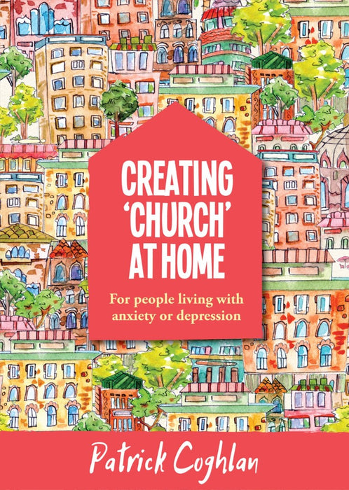 Creating ‘Church’ At Home