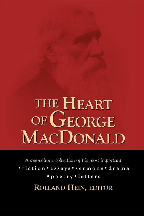 The Heart of George MacDonald