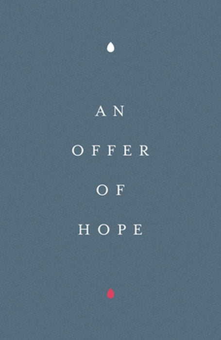 An Offer of Hope (Pack of 25)