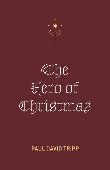 Hero of Christmas, The (Pack of 25)