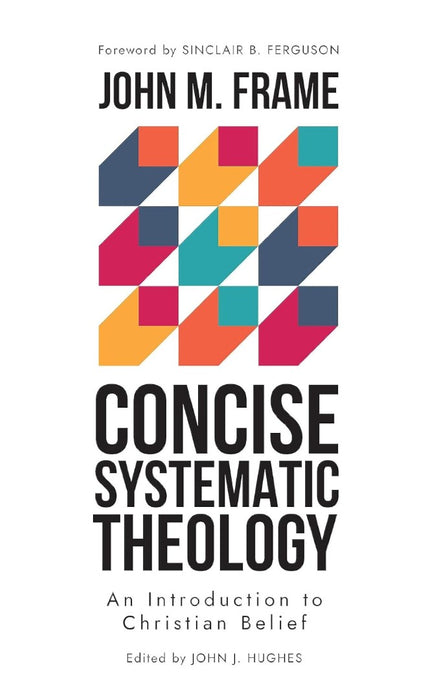 Concise Systematic Theology