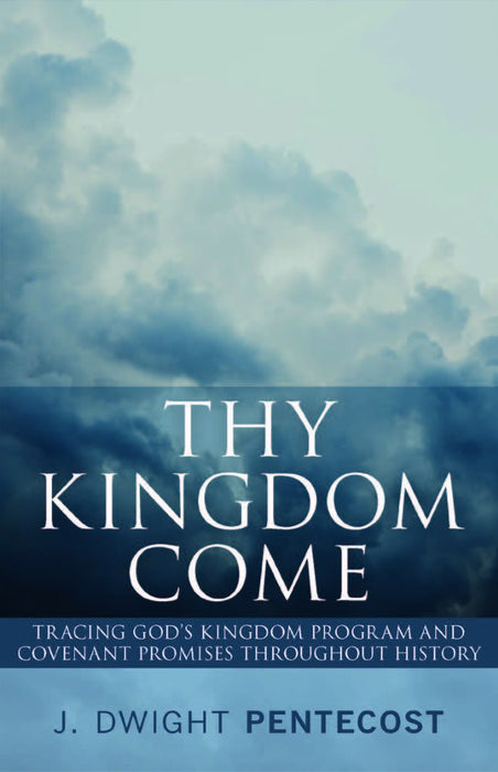 Thy Kingdom Come