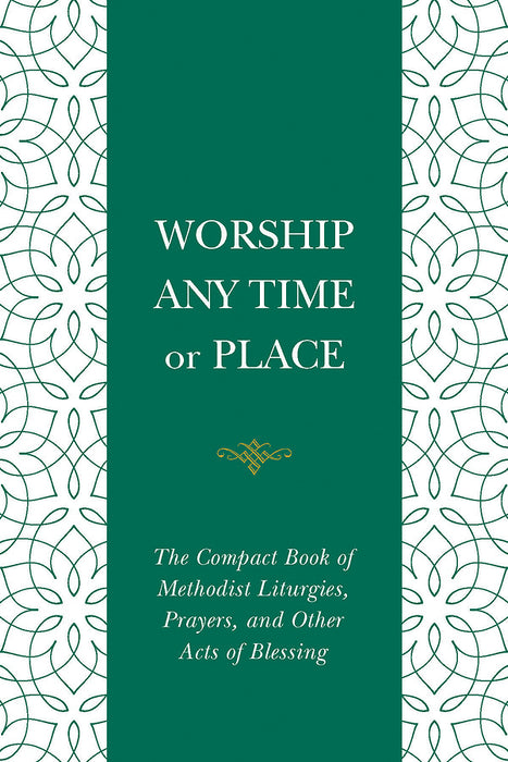 Worship Any Time Or Place