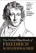 The Oxford Handbook of Friedrich Schleiermacher