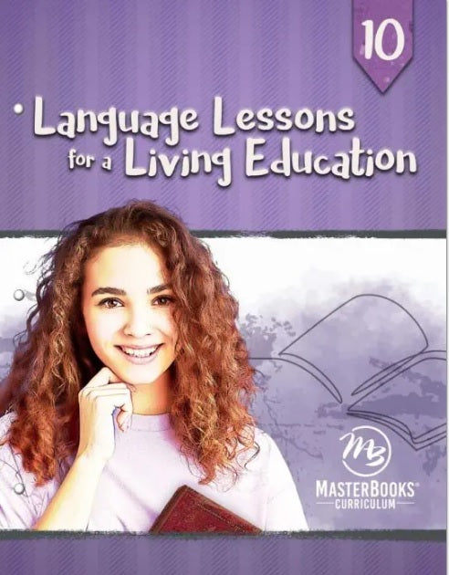 Language Lessons for a Living Education 10