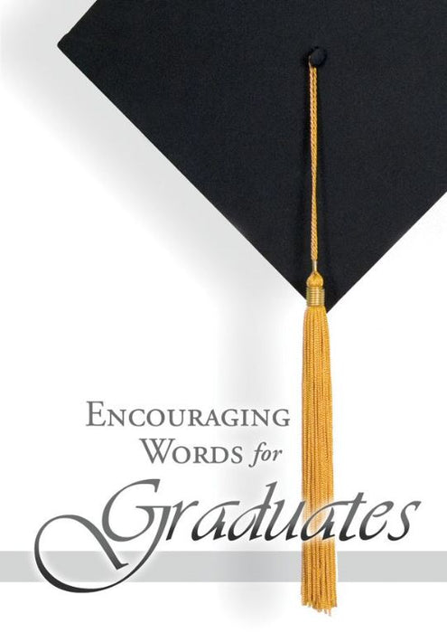 Encouraging Words For Graduates - Booklet