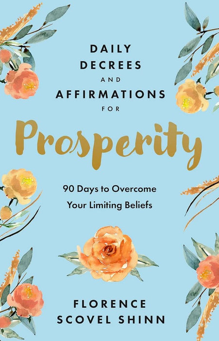 Daily Decrees and Affirmations for Prosperity