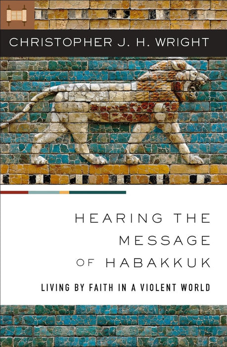 Hearing the Message of Habakkuk