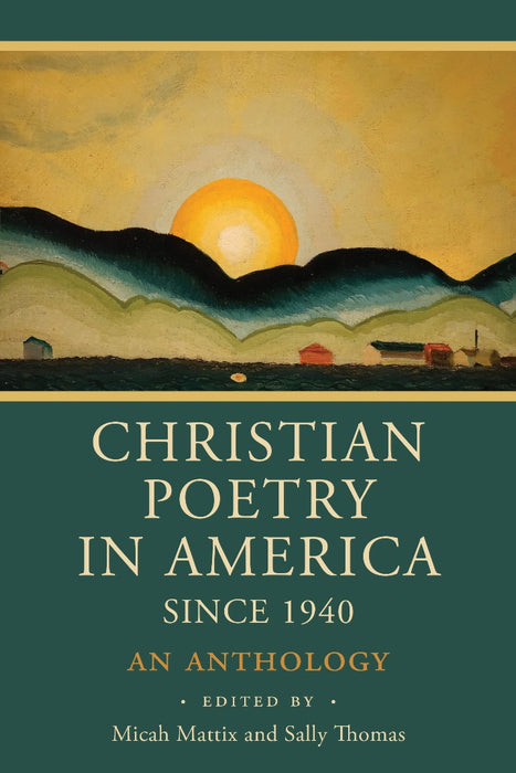 Christian Poetry In America Since 1940