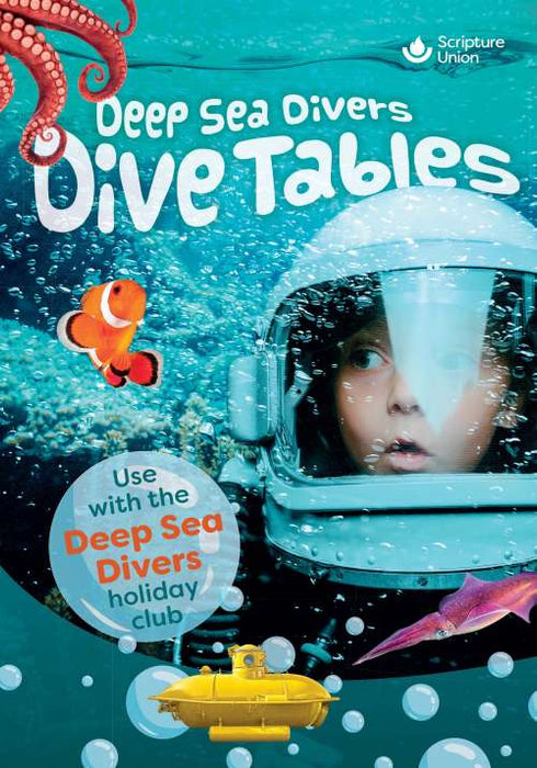 Deep Sea Divers: Dive Tables