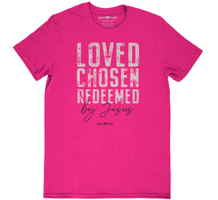 Grace & Truth Loved Chosen Redeemed T-Shirt, Small