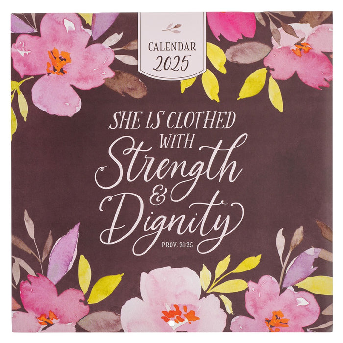 2025 Large Calendar: Strength & Dignity