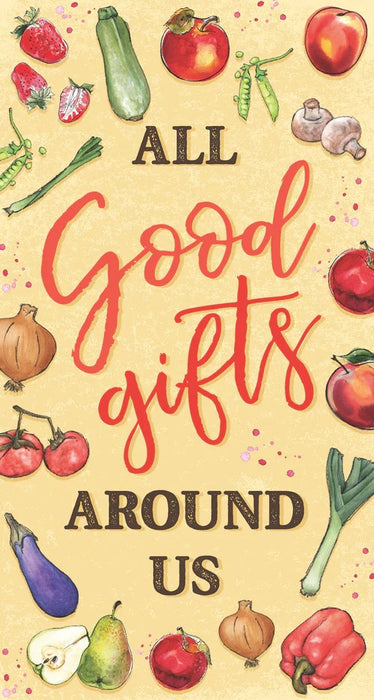 All Good Gifts Around Us Tract