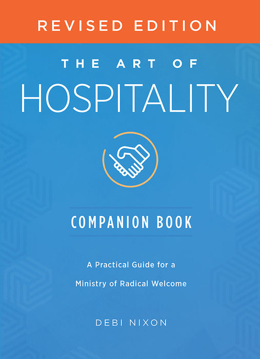 The Art of Hospitality Companion Book Revised Edition