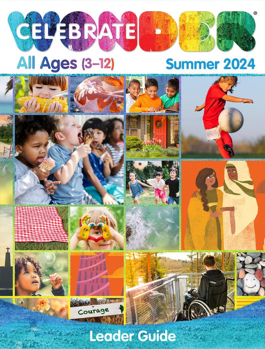 Celebrate Wonder All Ages Summer 2024 Leader Guide