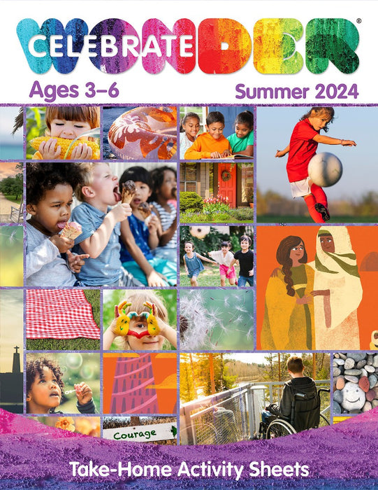 Celebrate Wonder All Ages Summer 2024 Ages 3-6