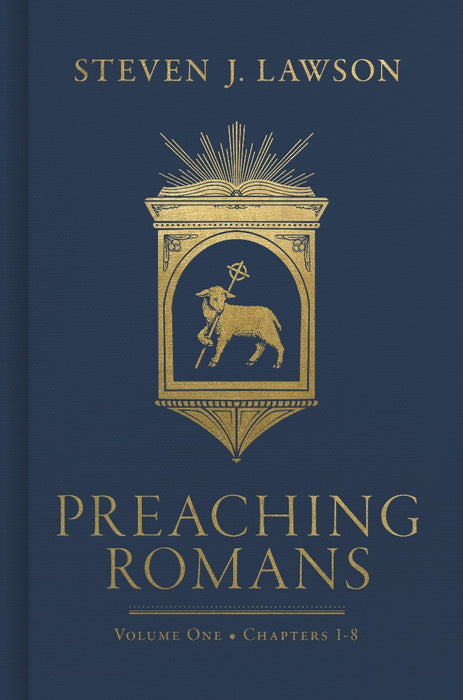 Preaching Romans, Volume One