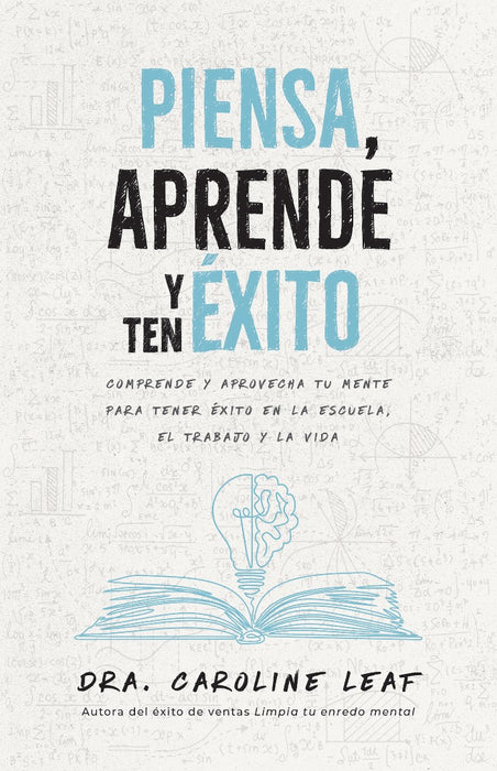 Piensa, Aprende Y Ten  Éxito