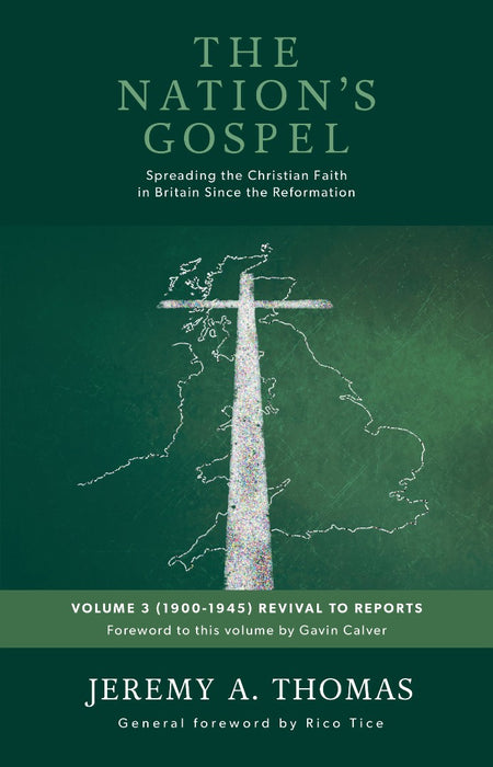 The Nation's Gospel Volume 3 (1900-1945)