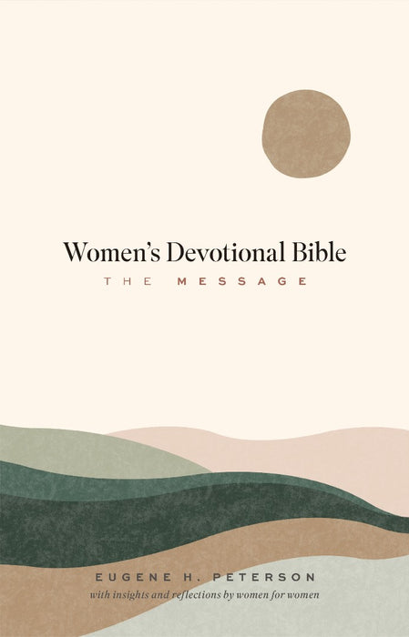 The Message Women's Devotional Bible (Hardcover)