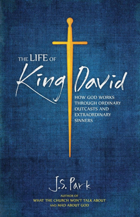 The Life of King David