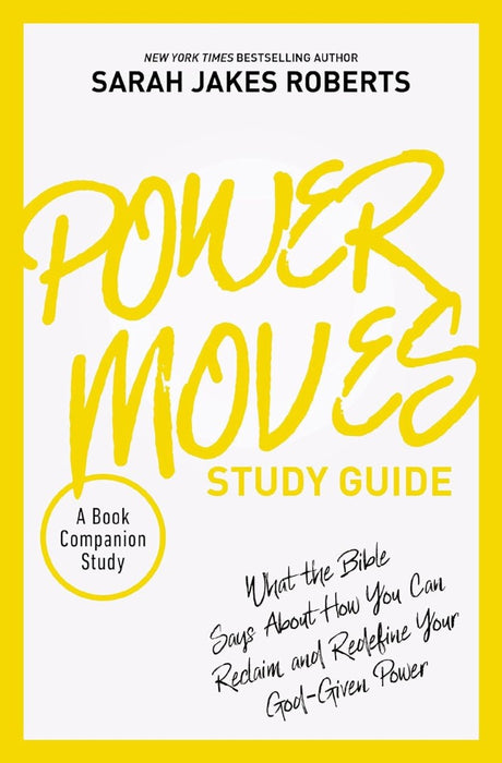 Power Moves Bible Study Guide Plus Streaming Video