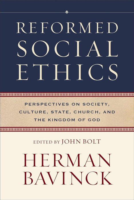 Reformed Social Ethics