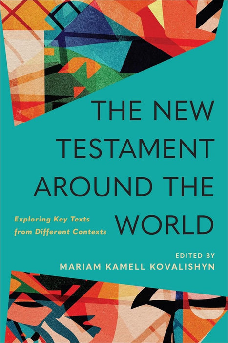 The New Testament Around the World