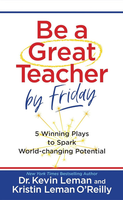 Be a Great Teacher by Friday