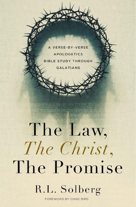 The Law, the Christ, the Promise