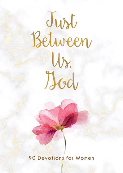 Just Between Us, God