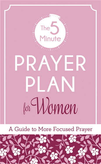 The 5-Minute Prayer Plan For Women