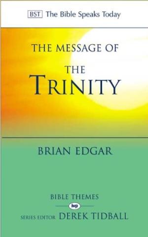 The BST Message of the Trinity