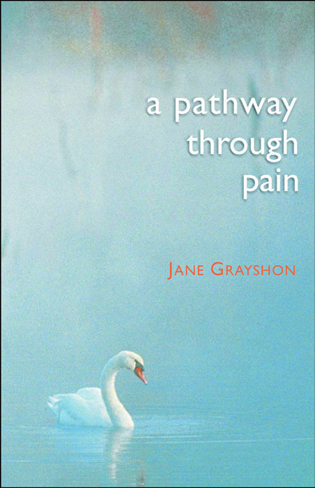 A Pathway Through Pain