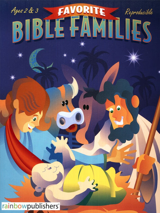 Favorite Bible Families Ages 2 & 3