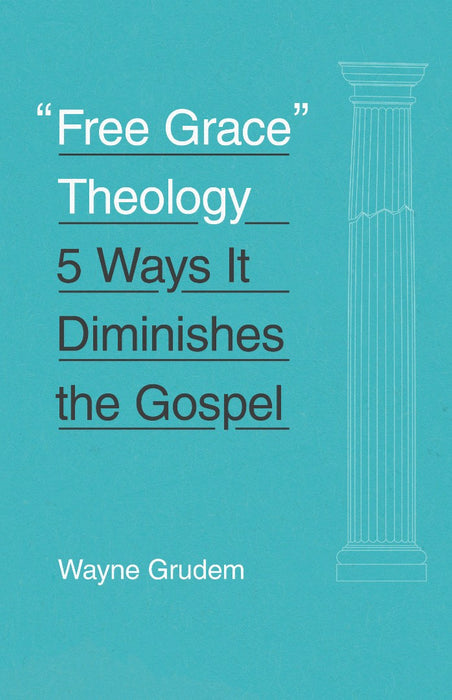 Free Grace Theology