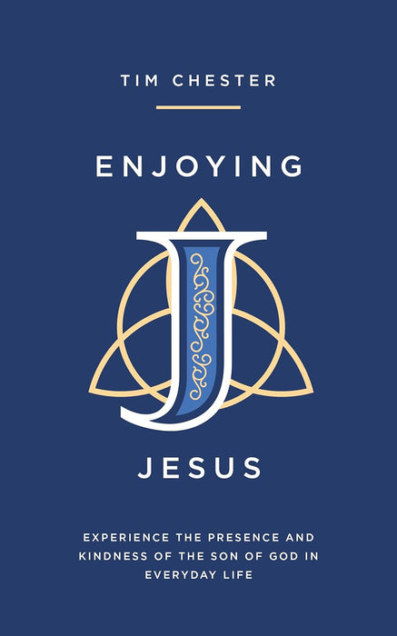 Enjoying Jesus