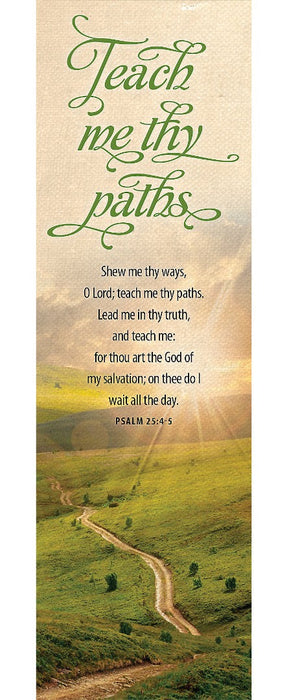 Show Me Thy Ways O Lord Bookmark (Pack of 25)