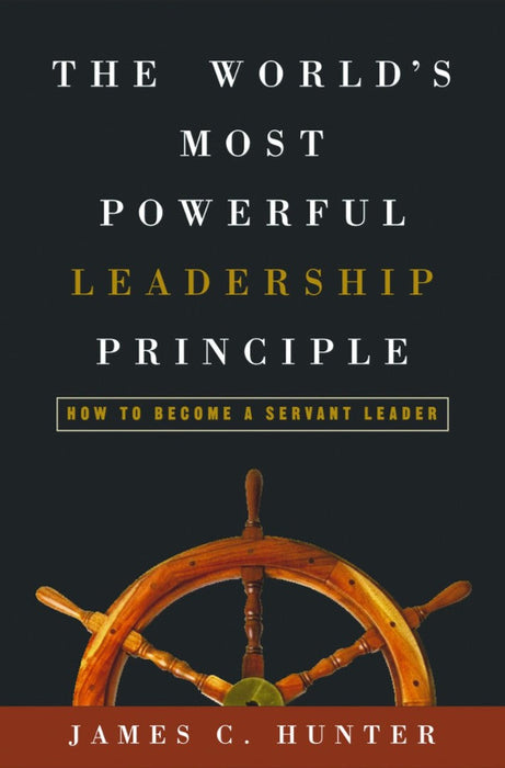 The World'S Most Powerful Leadership Principle