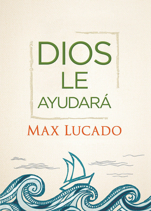 Dios le Ayudará