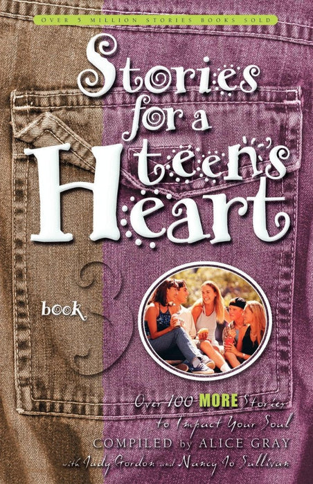 Stories For A Teen's Heart (Book 3)