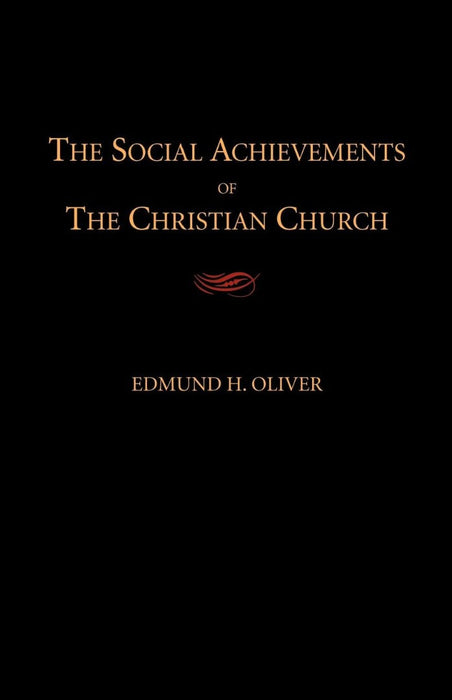 The Social Achievements of the Christian Church