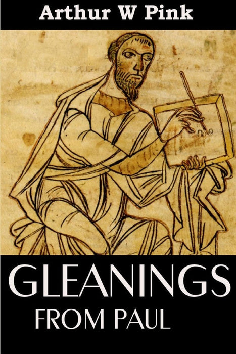 Gleanings From Paul