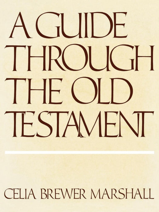 Guide Through the Old Testament