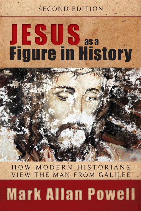 Jesus as a Figure in History