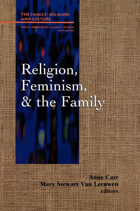 Religion, Feminism, and the Family