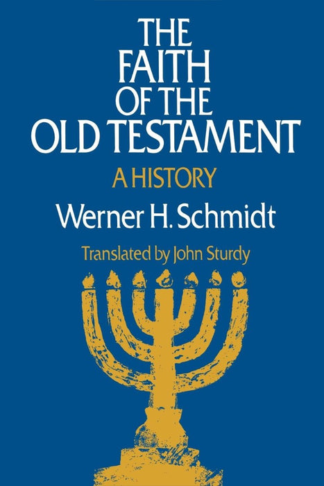 The Faith of the Old Testament