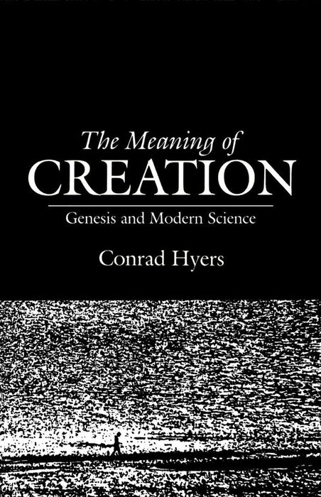 The Meaning of Creation